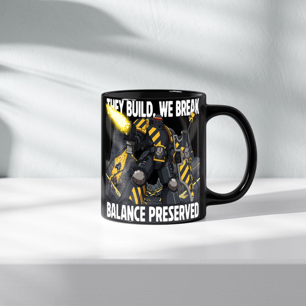 Iron warriors 40k Mug - They build, We break – warhammer 40k iron warriors mug